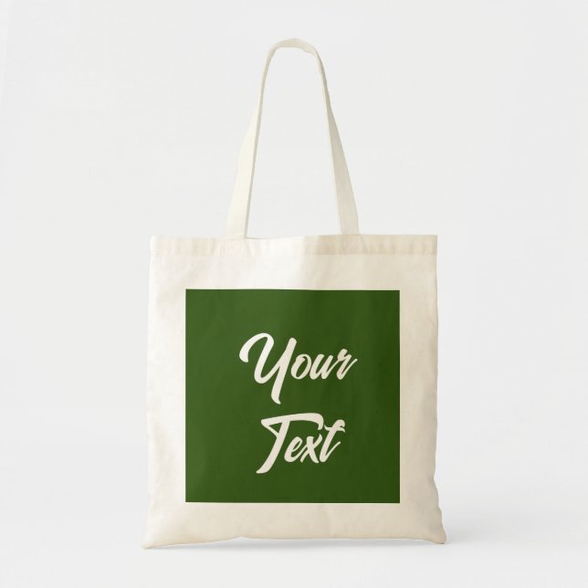 Elegant Forest Green Add Your Text Modern Template Tote Bag (Front)