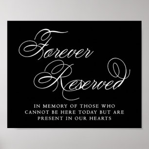 Elegant Forever Reserved White Script Memorial Poster