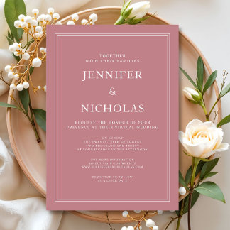 Elegant Formal Dusty Pink Virtual Wedding  Invitation