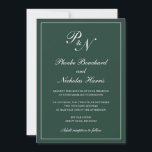 Elegant Formal Monogram Forest Green Wedding Invitation<br><div class="desc">Traditional style forest green wedding invitation with a simple and classic design with your two initial monogram and your names in an elegant calligraphy inside of a thin border.  All design elements may be changed in the design editing tool. These elegant wedding invitations are perfect for a formal wedding.</div>