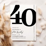 Elegant Forty 40th Birthday Party Invitation<br><div class="desc">Classic black and white 40th birthday party invitations featuring the number '40' in a large bold serif font,  and a modern invite template that is easy to personalise.</div>