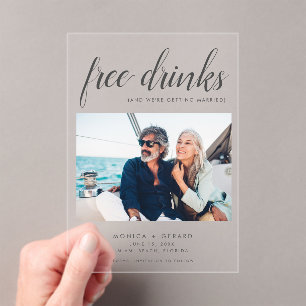 Elegant Free Drinks Photo Wedding  Acrylic Invitations
