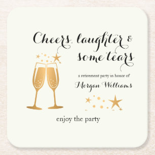 Elegant Funny Cheers Laughter Tears Retirement  Square Paper Coaster