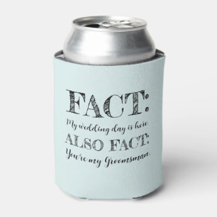 Elegant & Funny Fact Groomsman Proposal Light Teal Can Cooler