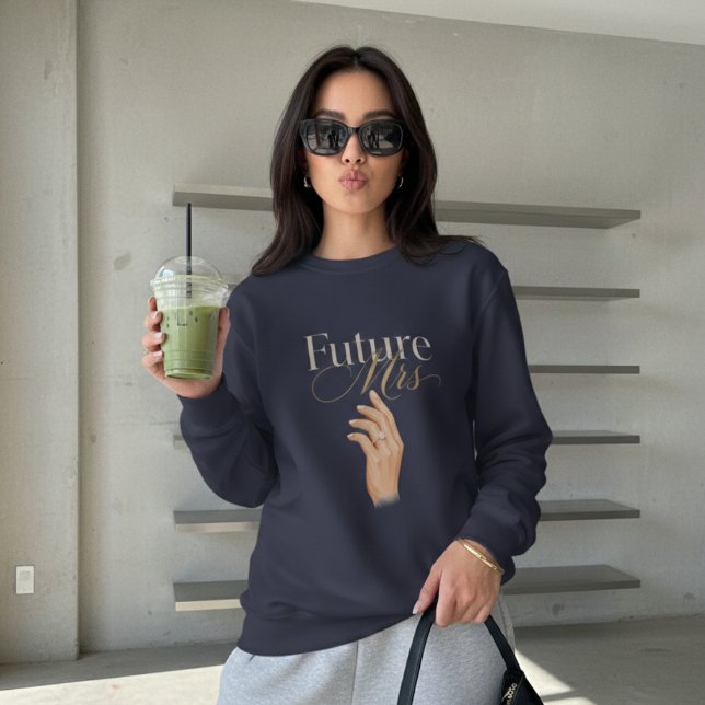 Elegant 'Future Mrs' Diamond Ring Women's  Sweatshirt (Creator Uploaded)