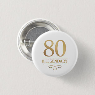 Elegant Gold 80th & Legendary Birthday 3 Cm Round Badge