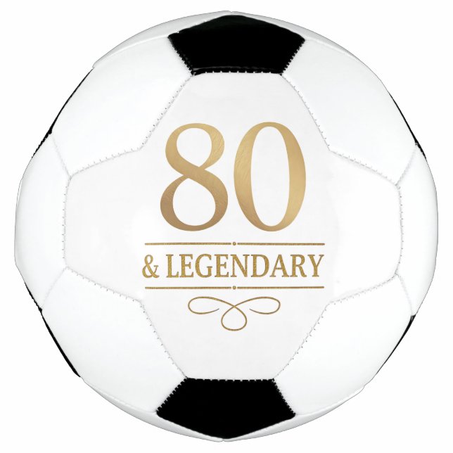 Elegant Gold 80th & Legendary Birthday Soccer Ball (Front)