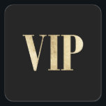 Elegant gold and black VIP very important person Square Sticker<br><div class="desc">Elegant gold and black VIP very important person</div>