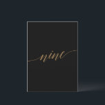 Elegant Gold & Black Table Nine Table Number<br><div class="desc">This elegant gold and black table nine table number is perfect for a simple wedding. The neutral design features a minimalist card decorated with romantic and whimsical faux gold foil typography. The card prints on the front and back (double-sided). Other table numbers in the collection are sold separately. Please Note:...</div>