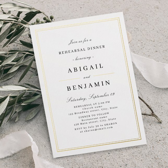 Elegant gold borders minimalist rehearsal dinner (Elegant gold borders minimalist rehearsal dinner foil invitation)