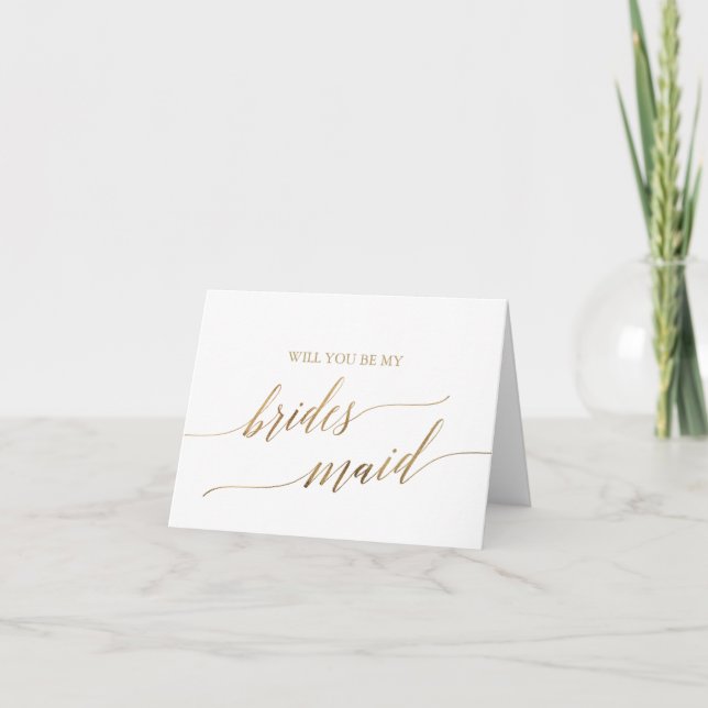 Elegant Gold Calligraphy Bridesmaid Proposal Card (Front)