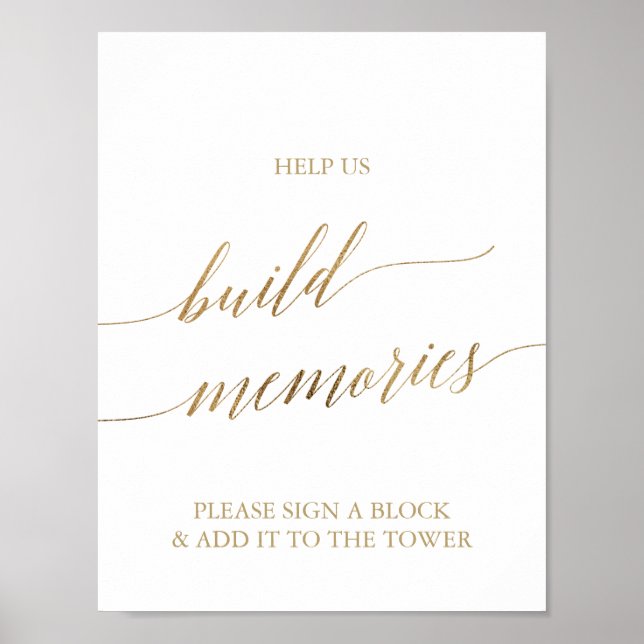 Elegant Gold Calligraphy Build Memories Sign (Front)