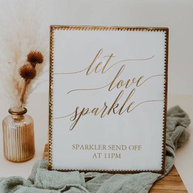 Elegant Gold Calligraphy Let Love Sparkle Sign (Creator Uploaded)