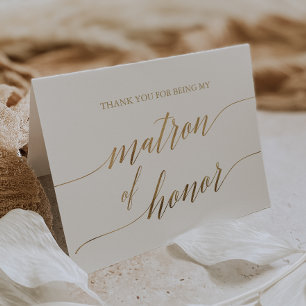 Elegant Gold Calligraphy Matron of Honour Thank You Card