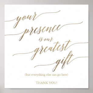 Elegant Gold Calligraphy Presence is Greatest Gift Poster