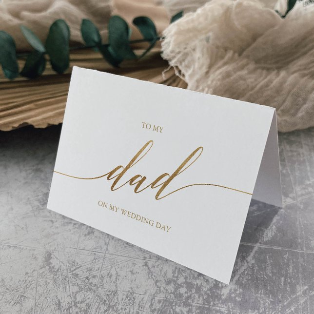 Elegant Gold Calligraphy To My Dad Wedding Card (Creator Uploaded)