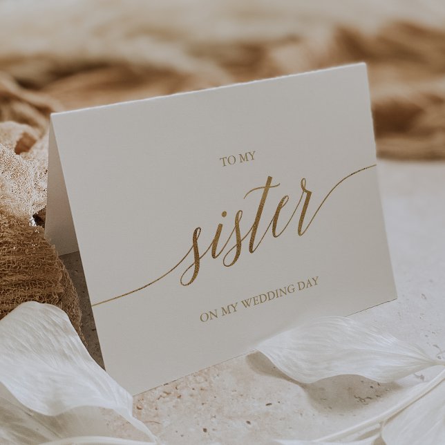 Elegant Gold Calligraphy To My Sister Card (Creator Uploaded)