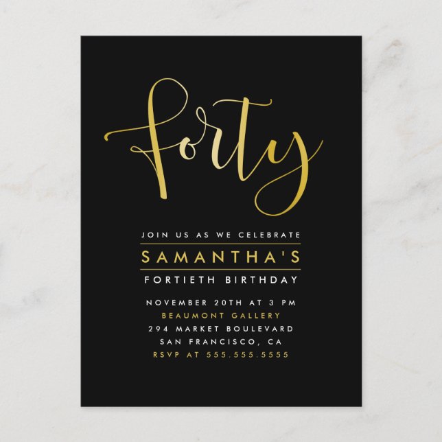 Elegant Gold Foil 40th Birthday Party Invitation Postcard (Front)