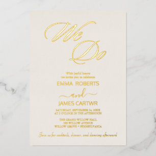 Elegant Gold Foil Ivory Flourish "We Do" Wedding 
