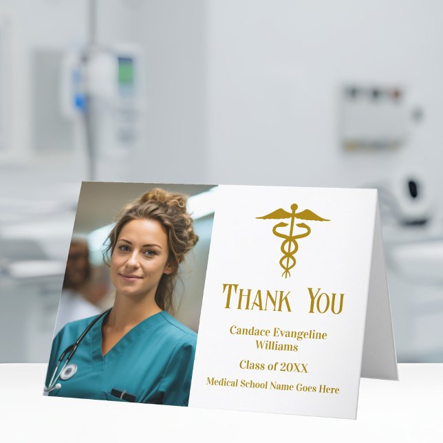 Elegant Gold Medical School Graduation Photo Thank You Card (Creator Uploaded)