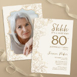 Elegant Gold Photo Surprise 80th Birthday Invitation<br><div class="desc">Elegant gold cream surprise 80th birthday party invitation with your photo on the back of the card. Trendy modern feminine design features botanical accents and typography script font. Simple floral invite card perfect for a stylish female surprise bday celebration. Can be customised to any age. Printed Zazzle invitations or instant...</div>