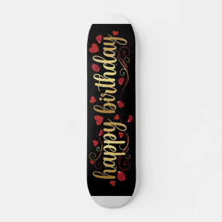 Elegant Gold & Red Heart Happy Birthday Romantic G Skateboard