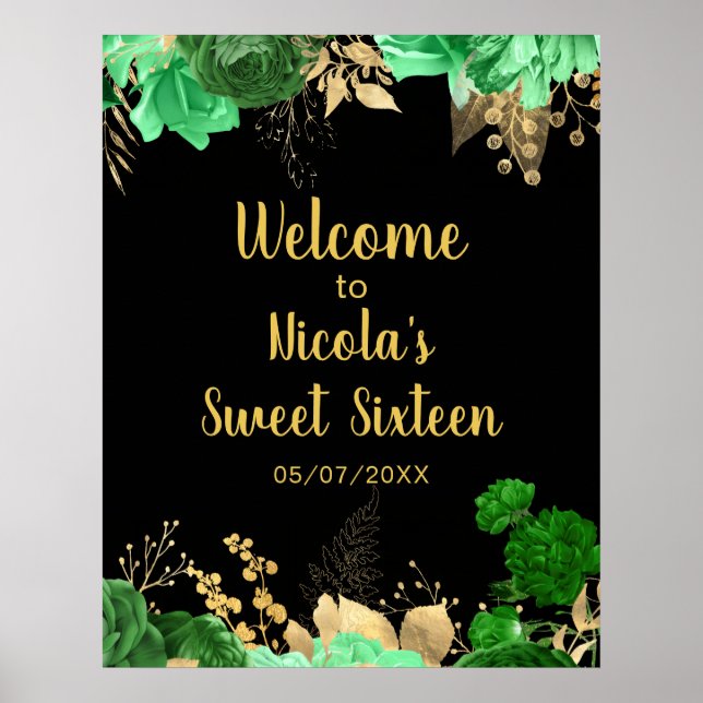 Elegant Green and Gold Flowers Sweet Sixteen Poster (Front)