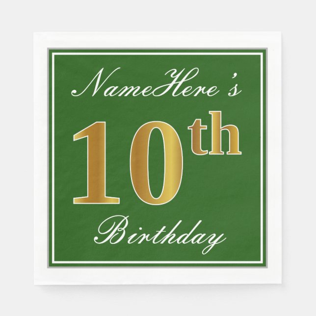 Elegant Green, Faux Gold 10th Birthday + Name Napkin (Front)