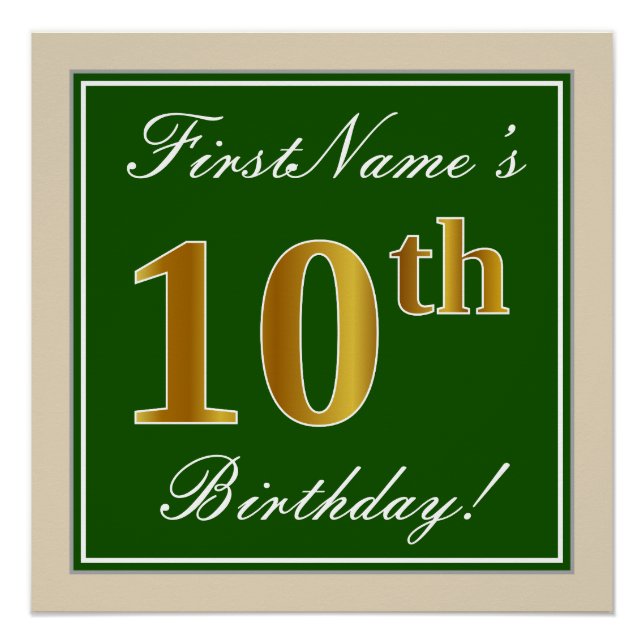 Elegant, Green, Faux Gold 10th Birthday + Name Poster (Front)