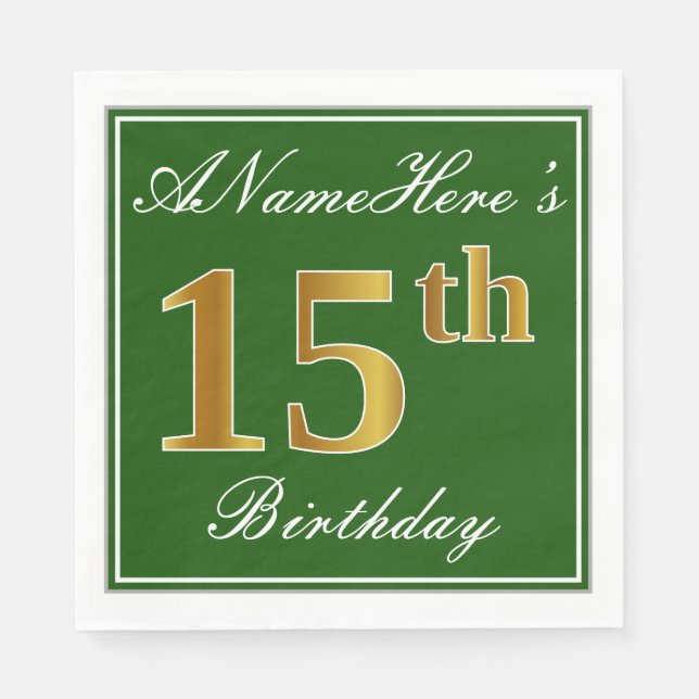 Elegant Green, Faux Gold 15th Birthday + Name Napkin (Front)