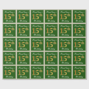 Elegant, Green, Faux Gold 15th Birthday + Name Wrapping Paper