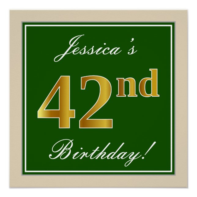 Elegant, Green, Faux Gold 42nd Birthday + Name Poster (Front)