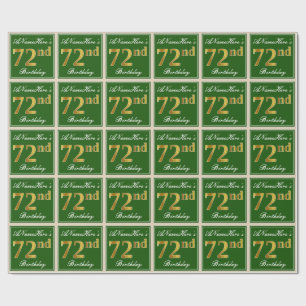 Elegant, Green, Faux Gold 72nd Birthday + Name Wrapping Paper
