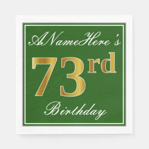 Elegant Green, Faux Gold 73rd Birthday + Name Napkin