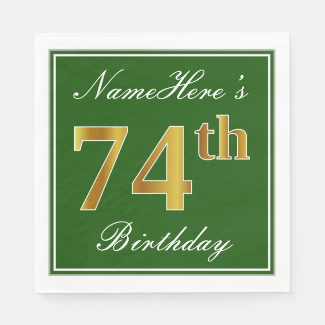 Elegant Green, Faux Gold 74th Birthday + Name Napkin (Front)
