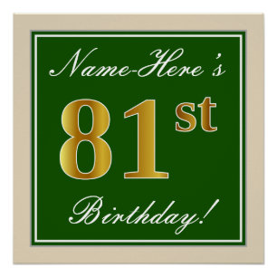Elegant, Green, Faux Gold 81st Birthday + Name Poster