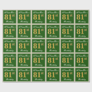 Elegant, Green, Faux Gold 81st Birthday + Name Wrapping Paper