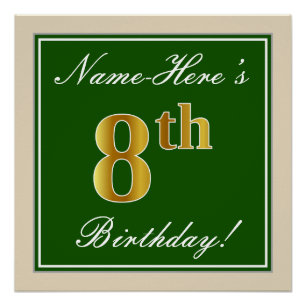 Elegant, Green, Faux Gold 8th Birthday + Name Poster