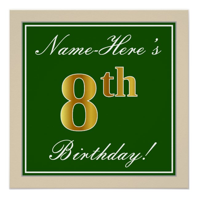 Elegant, Green, Faux Gold 8th Birthday + Name Poster (Front)