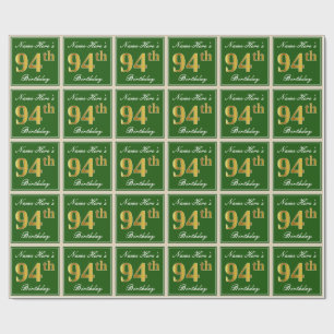 Elegant, Green, Faux Gold 94th Birthday + Name Wrapping Paper