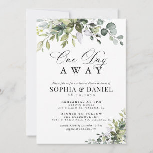 Elegant Greenery One Day Away Invitation