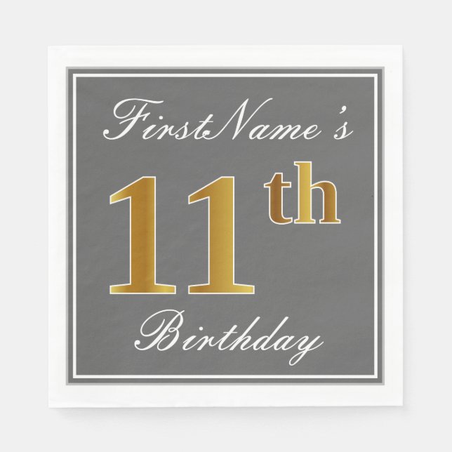 Elegant Grey, Faux Gold 11th Birthday; Custom Name Napkin (Front)