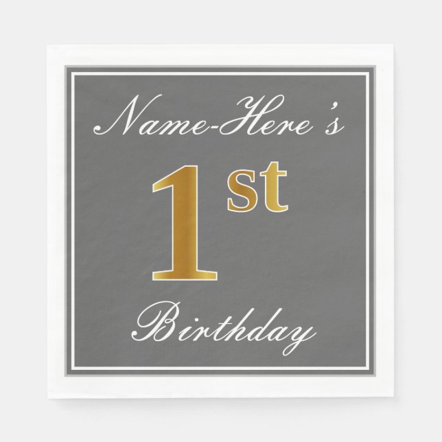 Elegant Grey, Faux Gold 1st Birthday + Custom Name Napkin (Front)