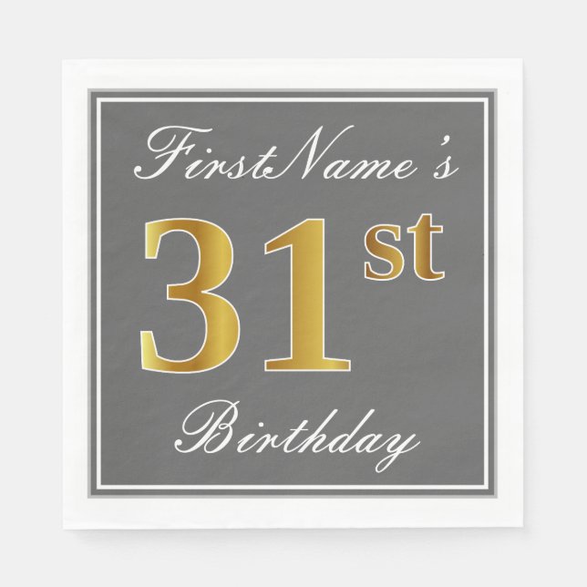 Elegant Grey, Faux Gold 31st Birthday; Custom Name Napkin (Front)
