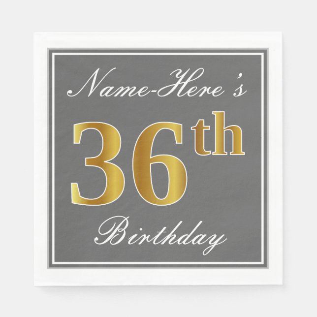 Elegant Grey, Faux Gold 36th Birthday; Custom Name Napkin (Front)