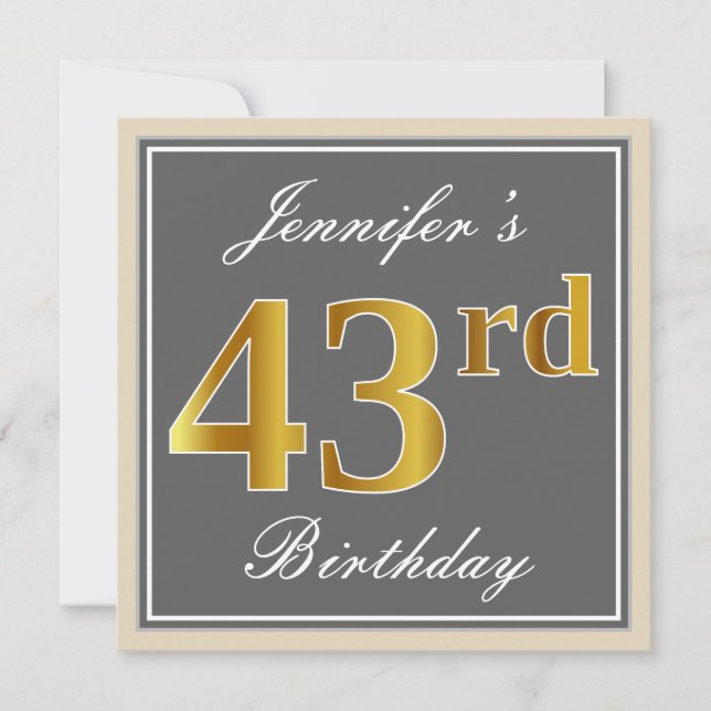 Elegant, Grey, Faux Gold 43rd Birthday + Name Invitation (Front)