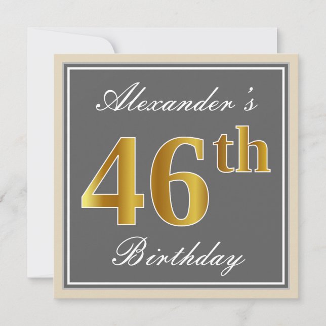 Elegant, Grey, Faux Gold 46th Birthday + Name Invitation (Front)