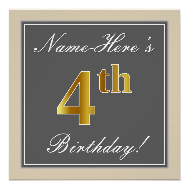 Elegant, Grey, Faux Gold 4th Birthday; Custom Name Poster (Front)