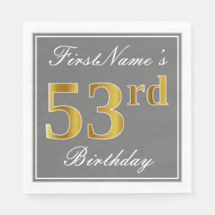 Elegant Grey, Faux Gold 53rd Birthday; Custom Name Napkin