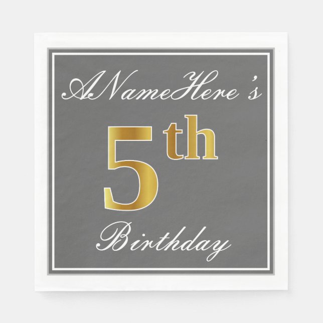 Elegant Grey, Faux Gold 5th Birthday + Custom Name Napkin (Front)